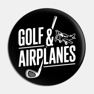 Golf & Airplanes Pin
