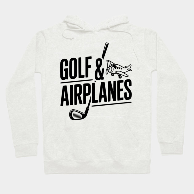 Golf & Airplanes Hoodie by Frank Ring
