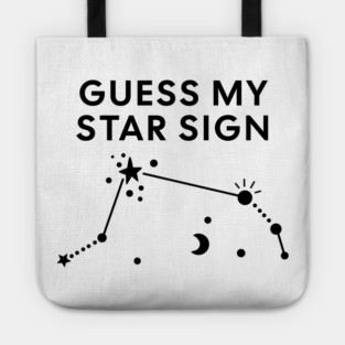 Guess My Star Sign – Aries Zodiac, Astrology Constellation – Black Print Tote