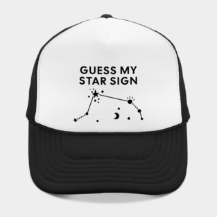 Guess My Star Sign – Aries Zodiac, Astrology Constellation – Black Print Hat