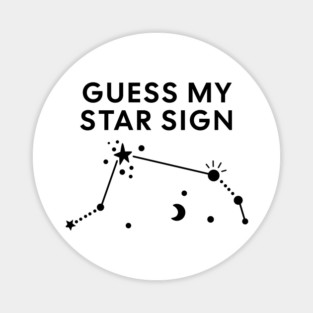 Guess My Star Sign – Aries Zodiac, Astrology Constellation – Black Print Magnet
