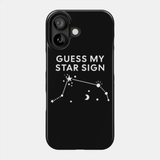 Guess My Star Sign – Aries Zodiac, Astrology Constellation – White Print Phone Case
