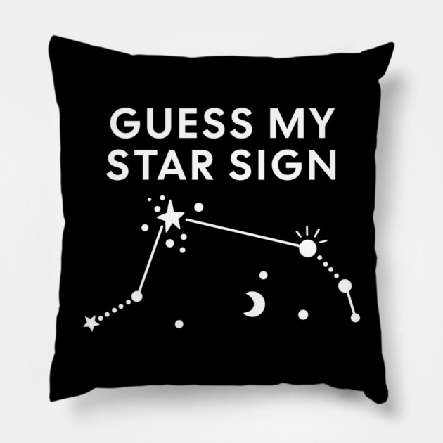 Guess My Star Sign – Aries Zodiac, Astrology Constellation – White Print Pillow by Designed By Marty
