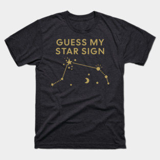 Guess My Star Sign – Aries Zodiac, Astrology Constellation – Antique Gold Print T-Shirt