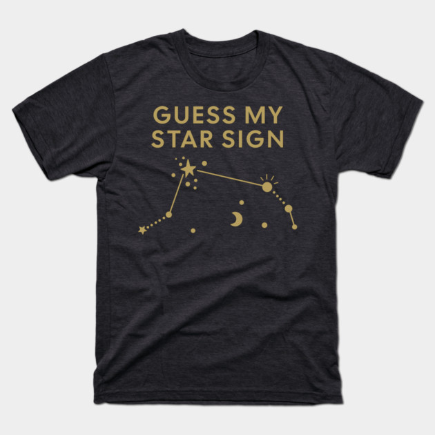 Guess My Star Sign – Aries Zodiac, Astrology Constellation – Antique Gold Print T-Shirt by Designed By Marty