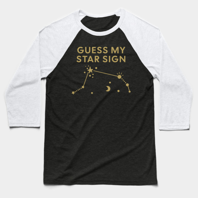 Guess My Star Sign – Aries Zodiac, Astrology Constellation – Antique Gold Print Baseball T-Shirt by Designed By Marty