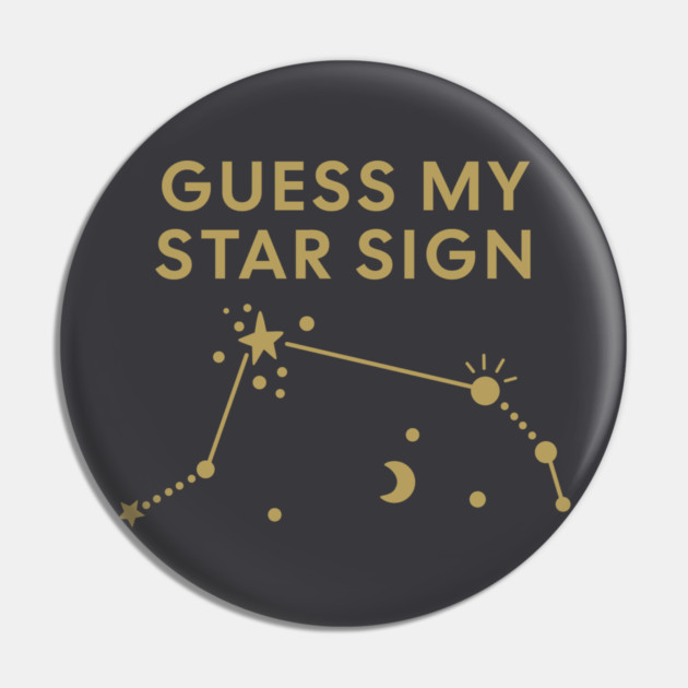 Guess My Star Sign – Aries Zodiac, Astrology Constellation – Antique Gold Print Pin by Designed By Marty