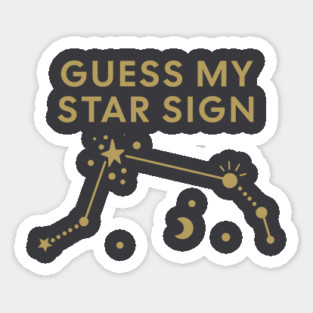 Guess My Star Sign – Aries Zodiac, Astrology Constellation – Antique Gold Print Sticker