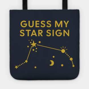Guess My Star Sign – Aries Zodiac, Astrology Constellation – Classic Gold Print Tote