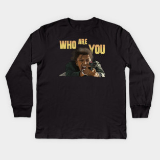 One Battle After Another: Who Are You Kids Long Sleeve T-Shirt
