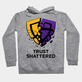 Trust Shattered Hoodie