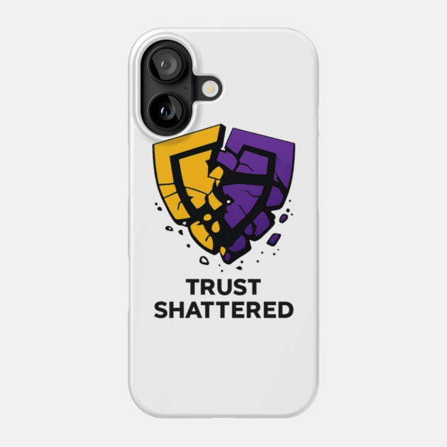 Trust Shattered Phone Case by THE CRYPTO PONZI SCHEME AVENGER