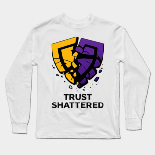 Trust Shattered Long Sleeve T-Shirt