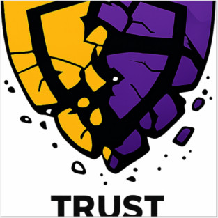 Trust Shattered Posters and Art