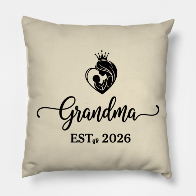 Grandma EST. 2026 Expecting Grandmother Baby Pillow by ArtistTee ⭐⭐⭐⭐⭐