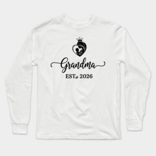 Grandma EST. 2026 Expecting Grandmother Baby Long Sleeve T-Shirt