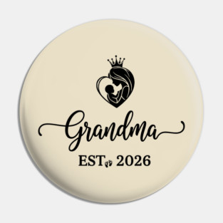 Grandma EST. 2026 Expecting Grandmother Baby Pin
