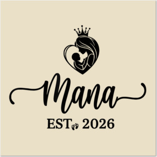 Mama Est. 2026 Expectant Mother New Mom Posters and Art