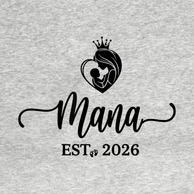 Mama Est. 2026 Expectant Mother New Mom by ArtistTee ⭐⭐⭐⭐⭐