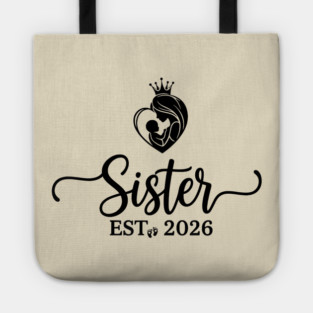 Sister Est 2026 Pregnancy Announcement New Sister Tote
