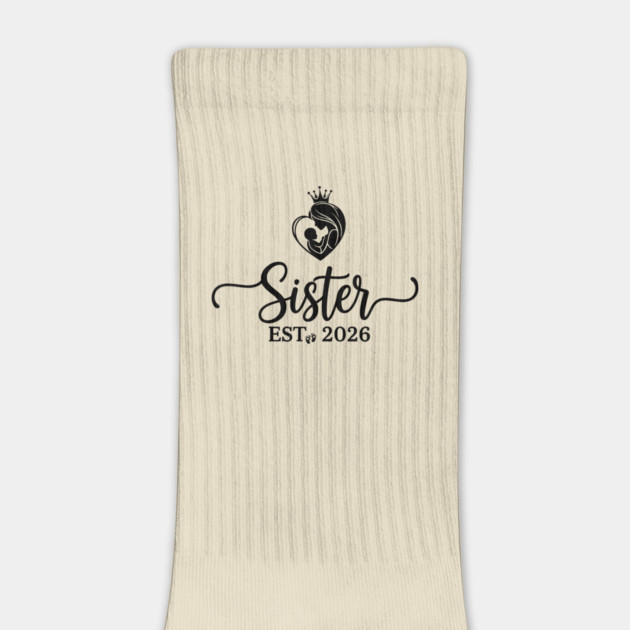 Sister Est 2026 Pregnancy Announcement New Sister by ArtistTee ⭐⭐⭐⭐⭐