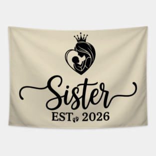 Sister Est 2026 Pregnancy Announcement New Sister Tapestry