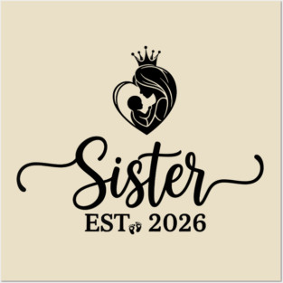 Sister Est 2026 Pregnancy Announcement New Sister Posters and Art