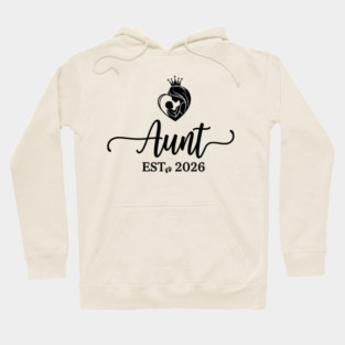 Aunt Est. 2026 Baby Announcement Future Aunt Hoodie
