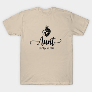 Aunt Est. 2026 Baby Announcement Future Aunt T-Shirt