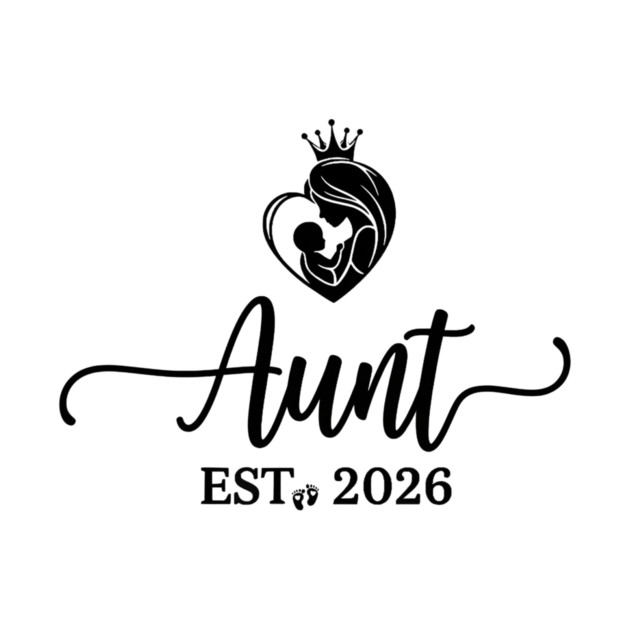 Aunt Est. 2026 Baby Announcement Future Aunt by ArtistTee ⭐⭐⭐⭐⭐