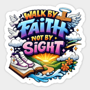 Walk by Faith Not by Sight Christian Typography Art | Inspirational Faith Quote Design Magnet