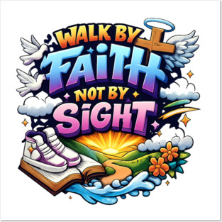 Walk by Faith Not by Sight Christian Typography Art | Inspirational Faith Quote Design Posters and Art