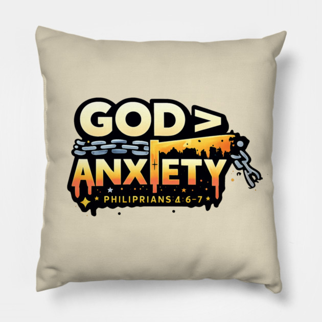 God Greater Than Anxiety Christian Typography Design | Faith Encouragement Art Pillow by Anne Lee