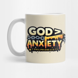 God Greater Than Anxiety Christian Typography Design | Faith Encouragement Art Mug