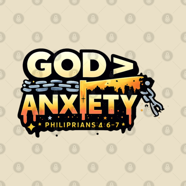God Greater Than Anxiety Christian Typography Design | Faith Encouragement Art by Anne Lee