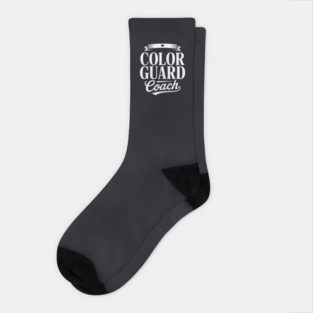 Color Guard Coach Appreciation Guard Coach Socks