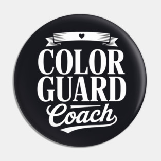 Color Guard Coach Appreciation Guard Coach Pin