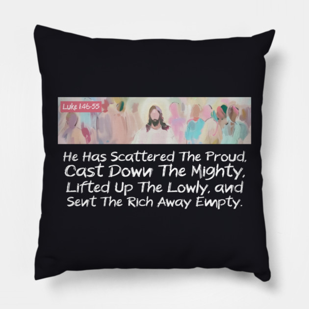 He Has Scattered The Proud Pillow by Charles's Store 8