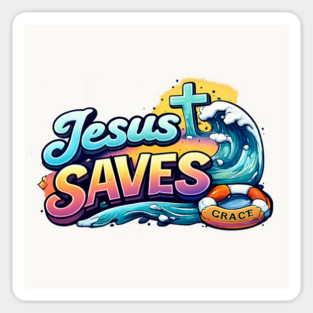 Jesus Saves Christian Faith Design | Grace Cross and Wave Illustration Magnet