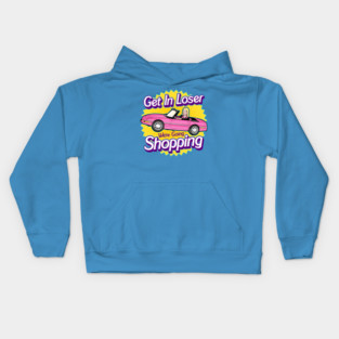 Get In Loser Kids Hoodie