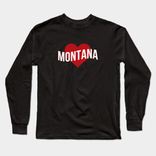 Montana Love Long Sleeve T-Shirt