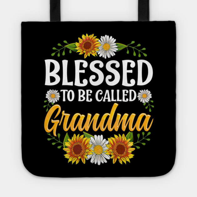Blessed To Be Called Grandma Mothers Day Tote by yangho