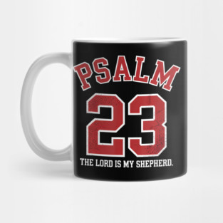 Psalm 23 The Lord Is My Shepherd Mug