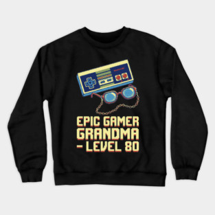 DEC-282 Epic Gamer Grandma Level 80 80th Birthday Retro Controller Crewneck Sweatshirt