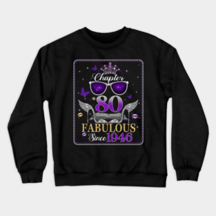 Chapter 80 Since 1946 80th Birthday Purple Diamond Crewneck Sweatshirt