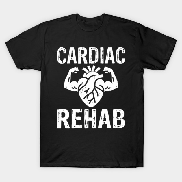 Cardiac Rehab Heart Recovery Cardiology Nurse T-Shirt by yangho