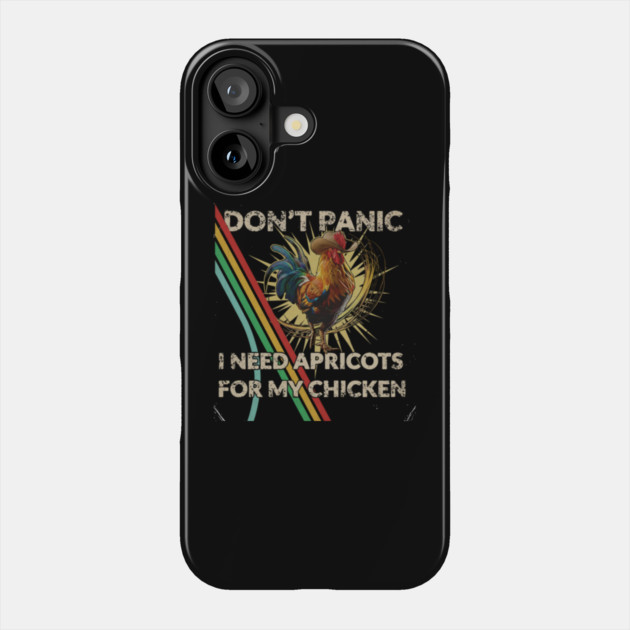 Don't Shoot I Need Apricots for My Chicken Phone Case by Donald's Store 2