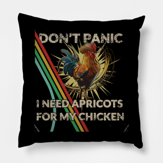 Don't Shoot I Need Apricots for My Chicken Pillow by Donald's Store 2