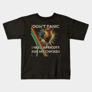 Don't Shoot I Need Apricots for My Chicken Kids T-Shirt