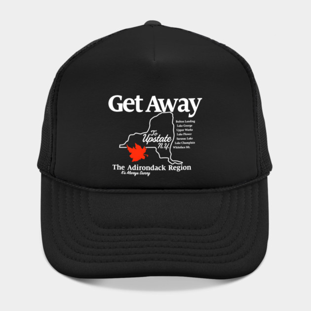 Get Away To Upstate New York It’s Always Sunny by Donald's Store 2